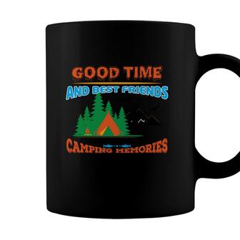 Good Time And Best Friends Amazing Fishing Camping Memories Summer Coffee Mug - Seseable