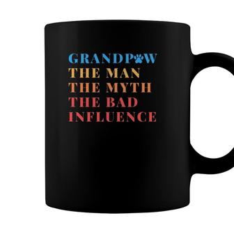 Grandpaw The Man The Myth Bad Influence For Men Gift Grandpa Coffee Mug - Seseable