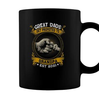 Great Dads Get Promoted To Grandpa Est 2021 Fathers Day Coffee Mug - Seseable