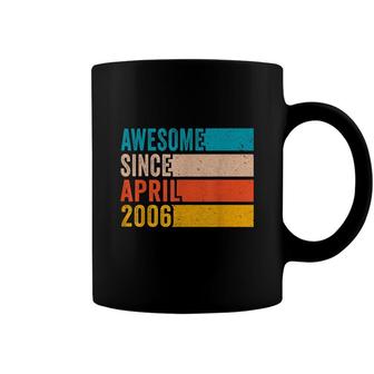 Happy 16Th Birthday 16 Year Old Awesome Since April 2006 Coffee Mug - Seseable