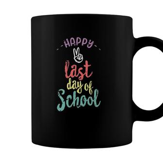 Happy Last Day Of School Funny End Of Year Teacher Coffee Mug - Seseable