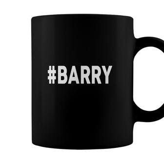 Hashtag Barry Name Funny Barry Coffee Mug - Seseable
