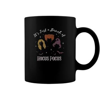Hocus Pocus Sisters Its Just A Bunch Of Hocus Pocus Coffee Mug | Mazezy