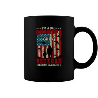 I Am A Dad Grandpa And A Retired Veteran Nothing Scares Me Coffee Mug - Seseable