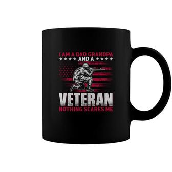 I Am A Dad Grandpa And A Veteran Who Fights Nothing Scares Me Coffee Mug - Seseable