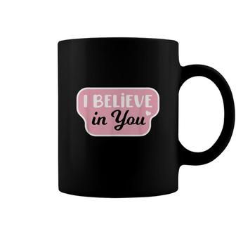 I Believe In You Testing Test Day Teacher Coffee Mug - Seseable