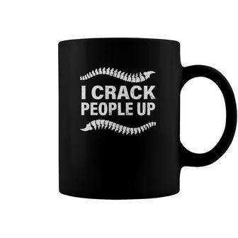 I Crack People Up Funny Chiropractor Spine Physiotherapist Coffee Mug | Mazezy DE