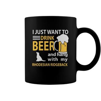 I Just Want To Drink Beer Lovers Gifts Coffee Mug - Seseable