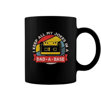 I Keep All My Jokes In A Dad-A-Base Vintage Fathers Day Dad Coffee Mug - Seseable