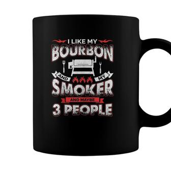 I Like Bourbon My Smoker 3 People Funny Bbq Lover Men Dad Coffee Mug - Seseable