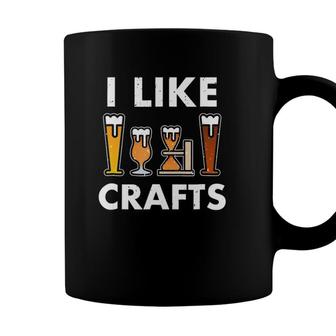 I Like Crafts Beer For Craft Beer Lover Coffee Mug - Seseable