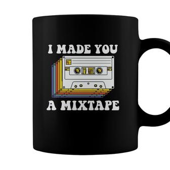 I Made You A Mixtape 80S 90S Retro Styles Music Present Coffee Mug - Seseable