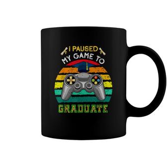 I Paused My Game To Graduate Class 2022 Graduation Gaming Coffee Mug - Seseable