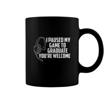 I Paused My Game To Graduate Funny Gamer Graduation Coffee Mug - Seseable