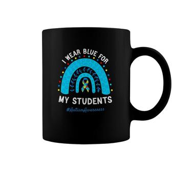 I Wear Blue For My Students Autism Awareness Rainbow Coffee Mug
