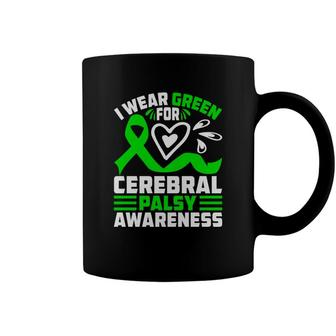 I Wear Green For Fight Cerebral Palsy Awareness Coffee Mug - Seseable