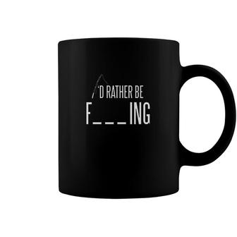 Id Rather Be Fishing Funny Sarcastic Fish Gift For Dad Fisherman Coffee Mug - Monsterry