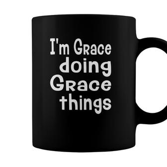 Im Grace Doing Grace Things Fun Personalized First Name Coffee Mug | Seseable UK