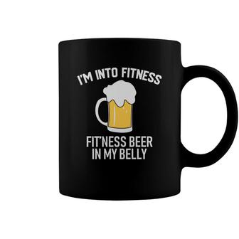 Im Into Fitness Beer In My Belly Beer Lovers Gifts Coffee Mug - Seseable
