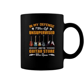 In My Defense I Was Left Unsupervised And The Guitar Store Coffee Mug - Seseable