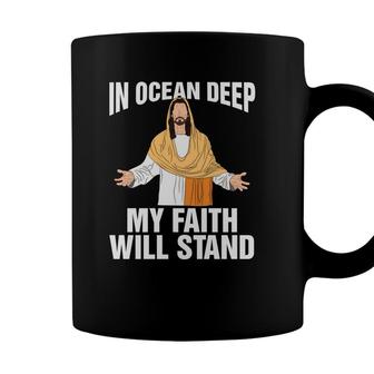 In Ocean Deep My Faith Will Stand Bible Verse Black Graphic Christian Coffee Mug - Seseable