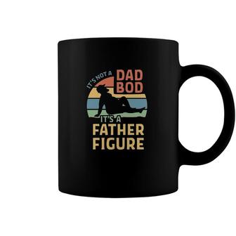 Its A Father Figure Its Not A Dad Bod Vintage Coffee Mug - Seseable