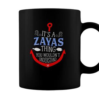 Its A Zayas Thing You Wouldnt Understand Family Name Coffee Mug - Seseable
