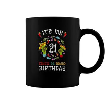 Its My 21St Birthday Cinco De Mayo Kid Men 5 De Mayo Coffee Mug - Seseable
