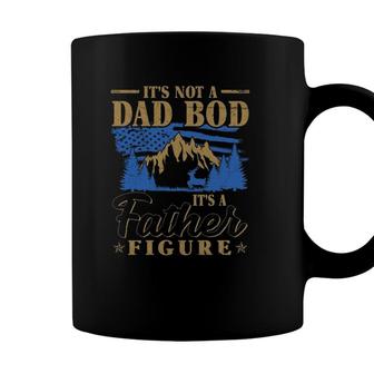 Its Not A Dad Bod Its A Father Figure American Flag Mountain Forest Trees Coffee Mug - Seseable