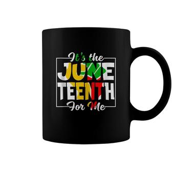Its The Juneteenth For Me Free-Ish Since 1865 Independence Coffee Mug - Seseable