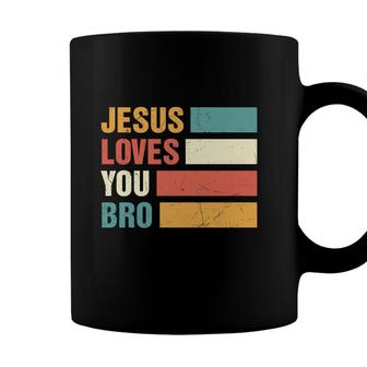 Jesus Loves You Bro Bible Verse Vintage Graphic Christian Coffee Mug - Seseable