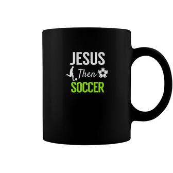 Jesus Then Soccer Spiritual Christian Futbol Club Coffee Mug - Monsterry CA