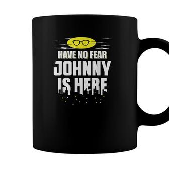 Johnny Name Your Custom Hero Is Here Coffee Mug - Seseable