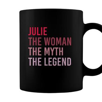 Julie The Woman Myth Legend Personalized Name Birthday Gift Coffee Mug - Seseable