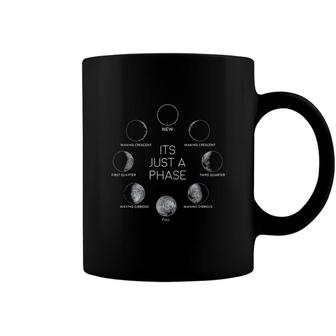 Just A Phase Moon Lunar Space Enjoyable Gift 2022 Coffee Mug - Seseable