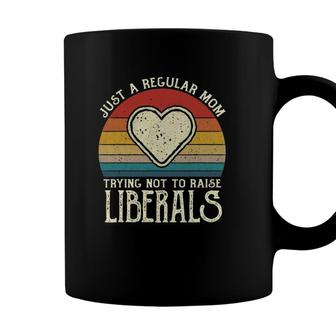 Just A Regular Mom Trying Not To Raise Liberals Republican Heart Coffee Mug - Seseable