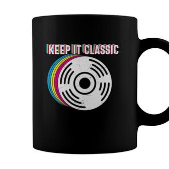 Keep It Classic Cd 80S 90S Styles Great Vintage Coffee Mug - Seseable
