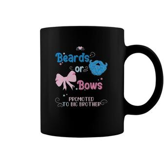 Kids Beards Or Bows Promoted To Big Brother Gender Reveal Party Coffee Mug | Mazezy