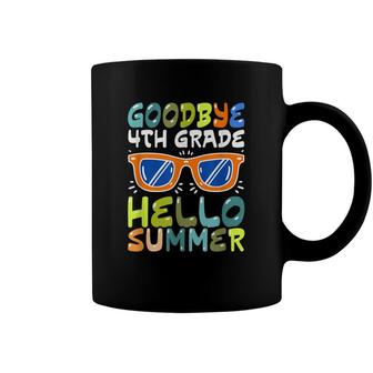 Kids Goodbye 4Th Grade Hello Summer Fourth Grade Graduate Coffee Mug - Seseable