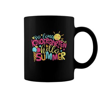 Kids So Long Kindergarten Hello Summer Girl Last Day School Coffee Mug - Seseable
