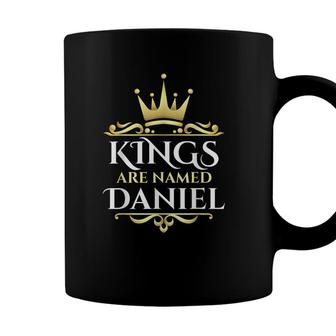 Kings Are Named Daniel Coffee Mug - Seseable