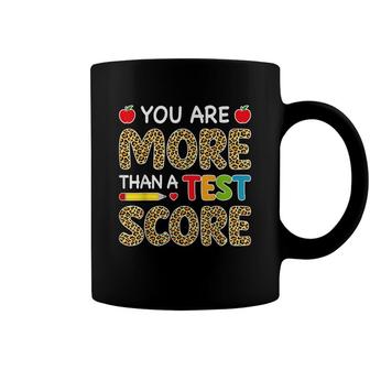 Leopard You Are More Than A Test Score Teacher Test Day Coffee Mug - Seseable
