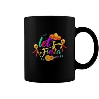 Lets Fiesta Mexico Mexican Lover Cinco De Mayo Coffee Mug - Seseable