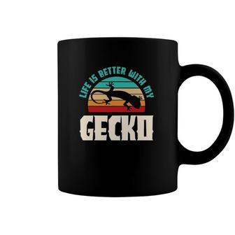Life Is Better With My Gecko Coffee Mug | Mazezy