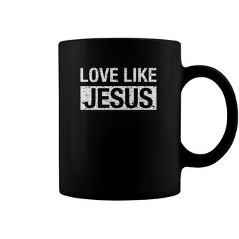 Love Like Jesus With White Text Coffee Mug | Mazezy