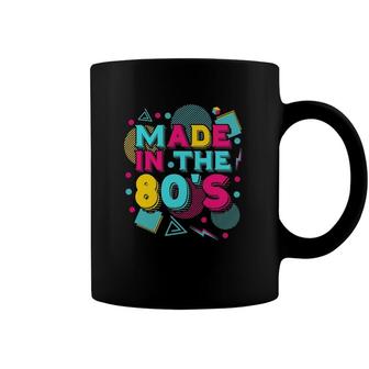Made In The 80S Vintage 1980S Theme Party 80S Music Eighties Coffee Mug | Mazezy