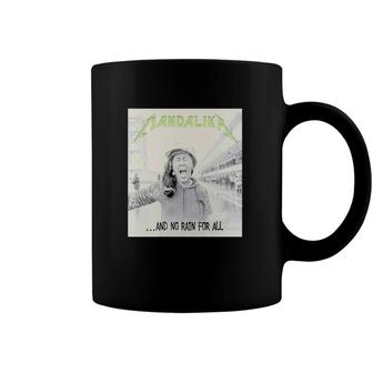 Mandalika And No Rain For All Coffee Mug | Mazezy