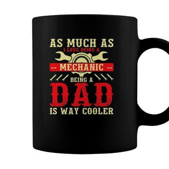 Mechanic Dad Fathers Day Dad Coffee Mug - Seseable