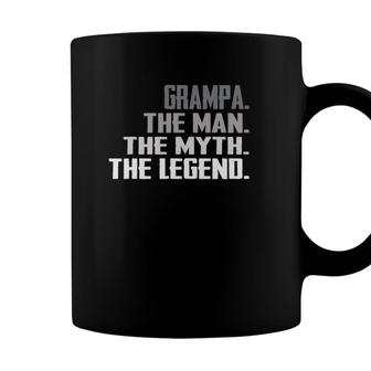 Men Grampa The Man The Myth The Legend Fathers Day Gift Coffee Mug - Seseable