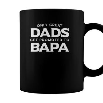 Mens Bapa Gift Only Great Dads Get Promoted To Bapa Coffee Mug - Seseable